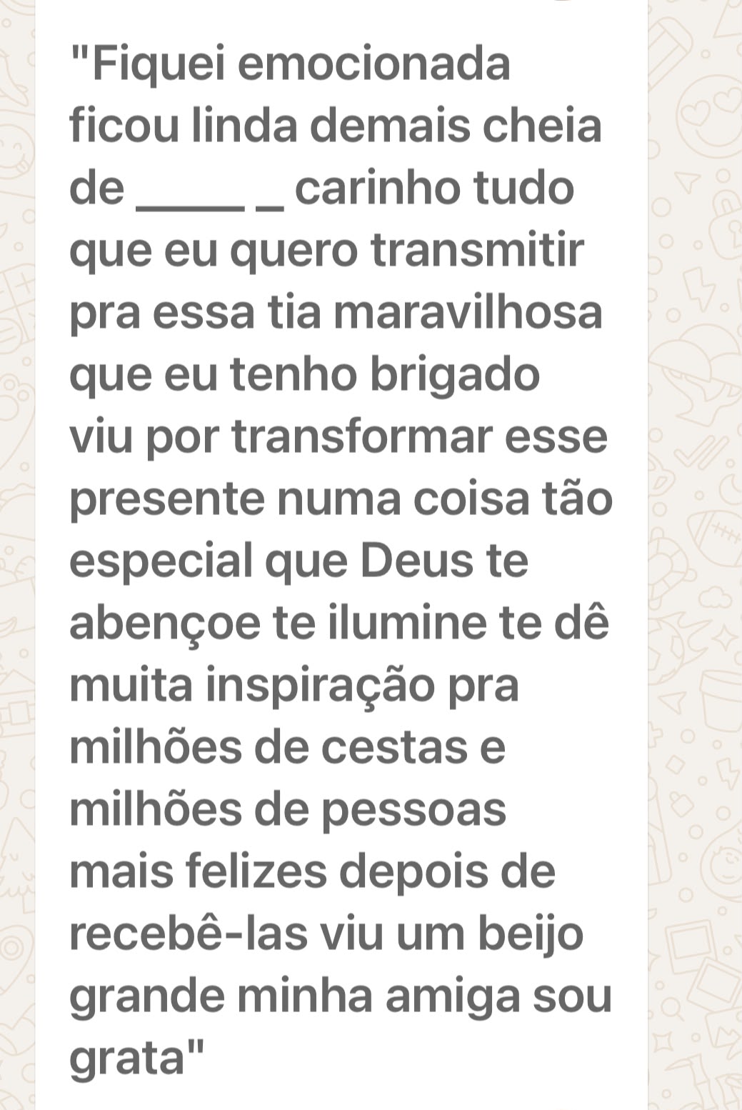 Depoimento carinhoso de cliente